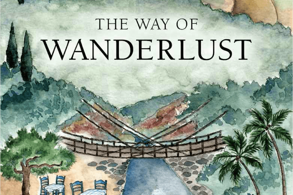 wanderlust travel writing